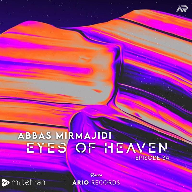 Abbas Mirmajidi Eyes Of Heaven EP34