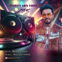 Milad Eslami Party mix 1403