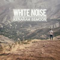 White Noise Kenaram Bemoon