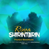 Pouriya Bineshiyan Shirintarin Roya