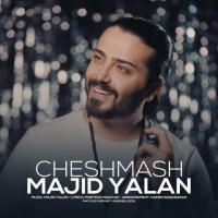 Majid Yalan Cheshmash