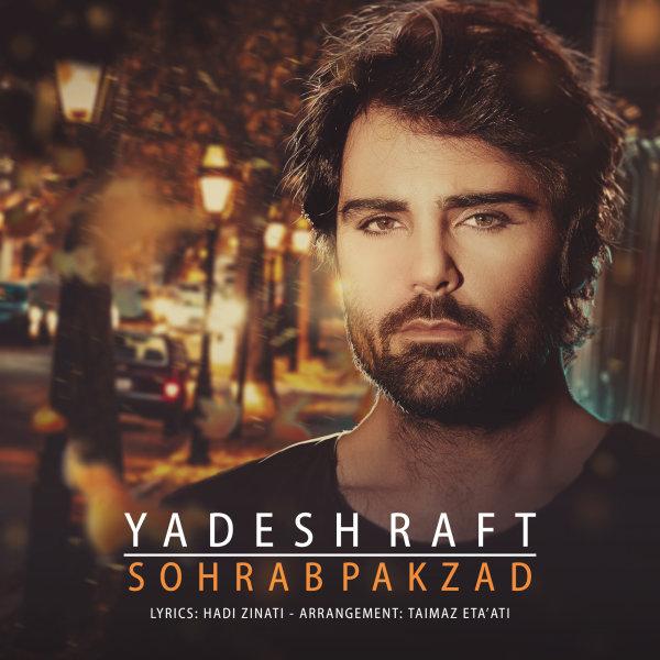 Sohrab Pakzad Yadesh Raft