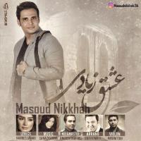 Masoud Nikkhah Eshghe Ziadi