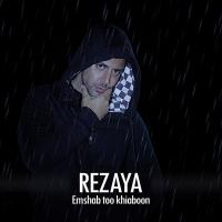 Rezaya Emshab Too Khiaboon