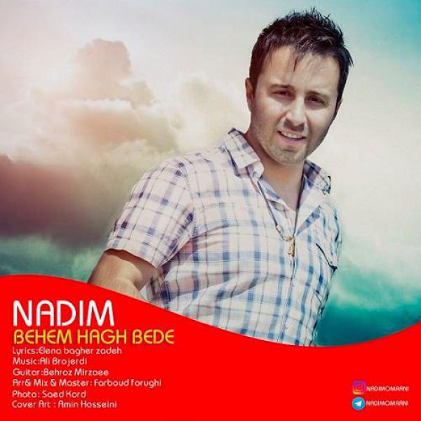 Nadim Behem Hagh Bede