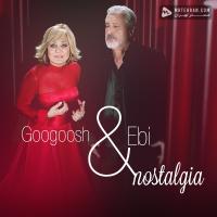 Googoosh & Ebi Nostalgia