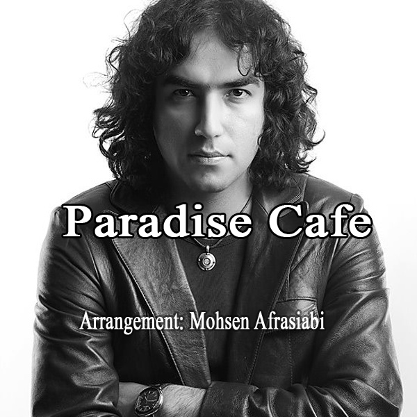 Reza Yazdani Paradise Cafe (Remix)