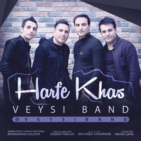 Veysi Band Harfe Khas