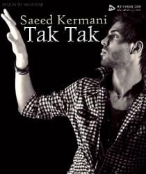 Saeed Kermani Tak Tak Ft Arash Shalmi Ft Babak St1