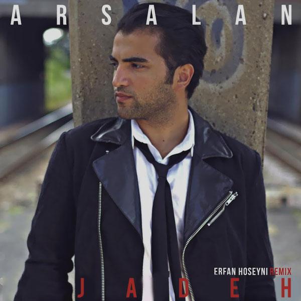 Arsalan Jadeh (Remix)