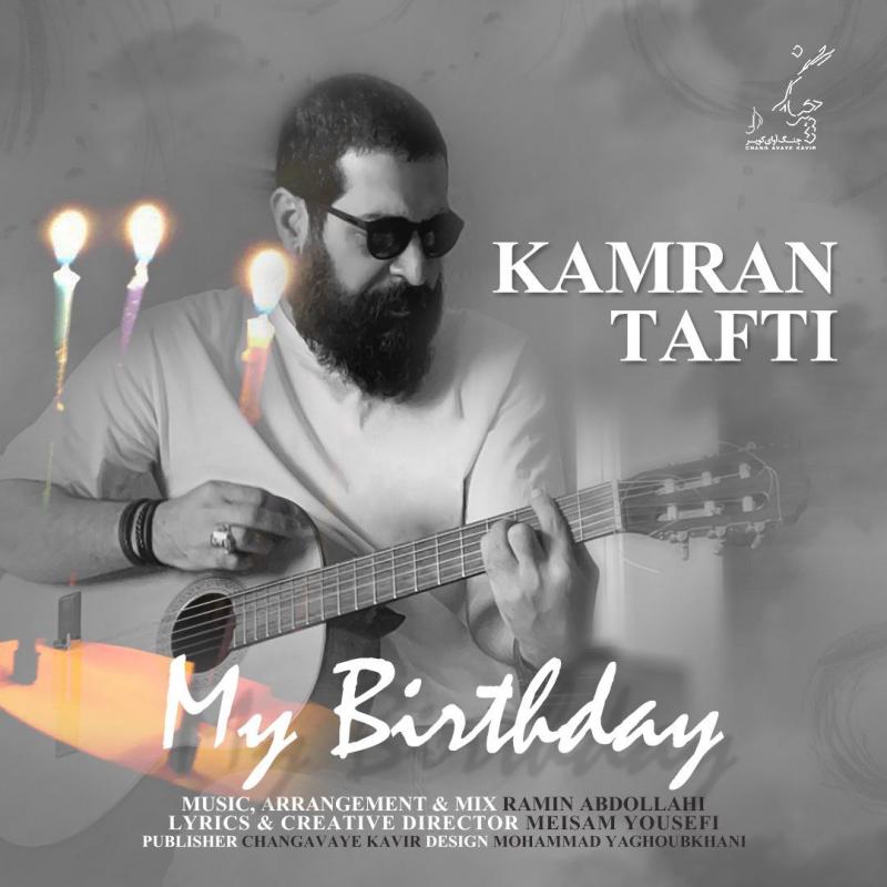 Kamran Tafti My Birthday