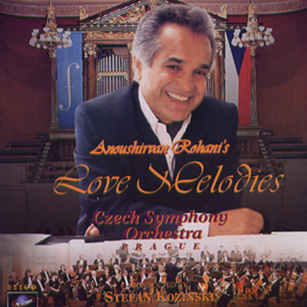 Anoushirvan Rohani Love Melodies (Instrumental)