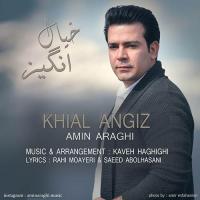 Amin Araghi Khial Angiz