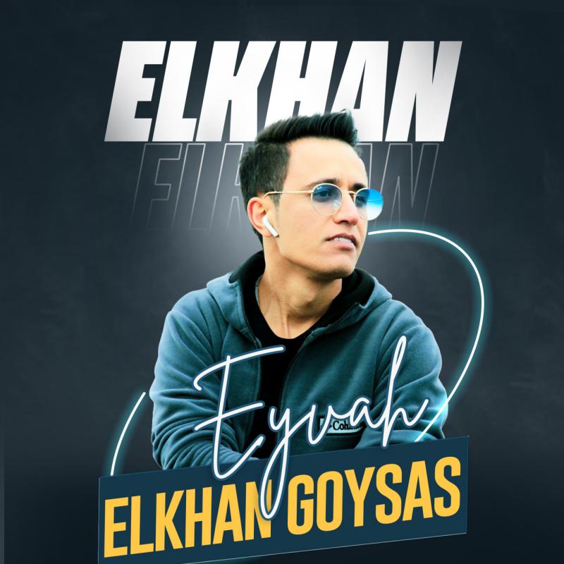 Elkhan Goyses