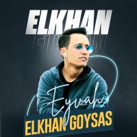 Elkhan Goyses Ey Vah