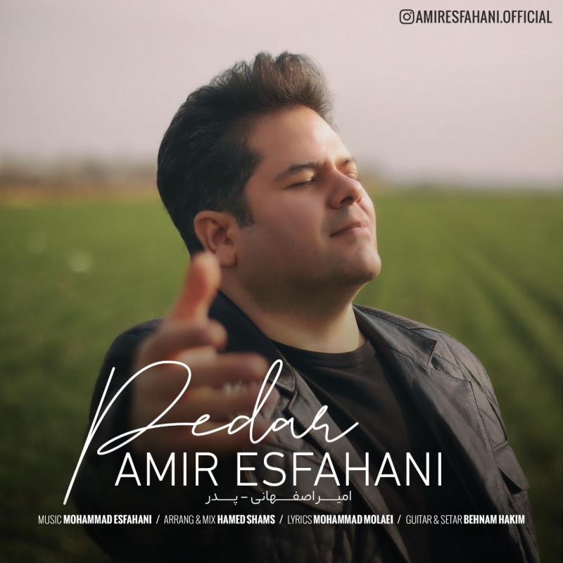 Amir Esfahani Pedar