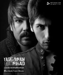 Yaser Binam Bazande (Ft Nihad)