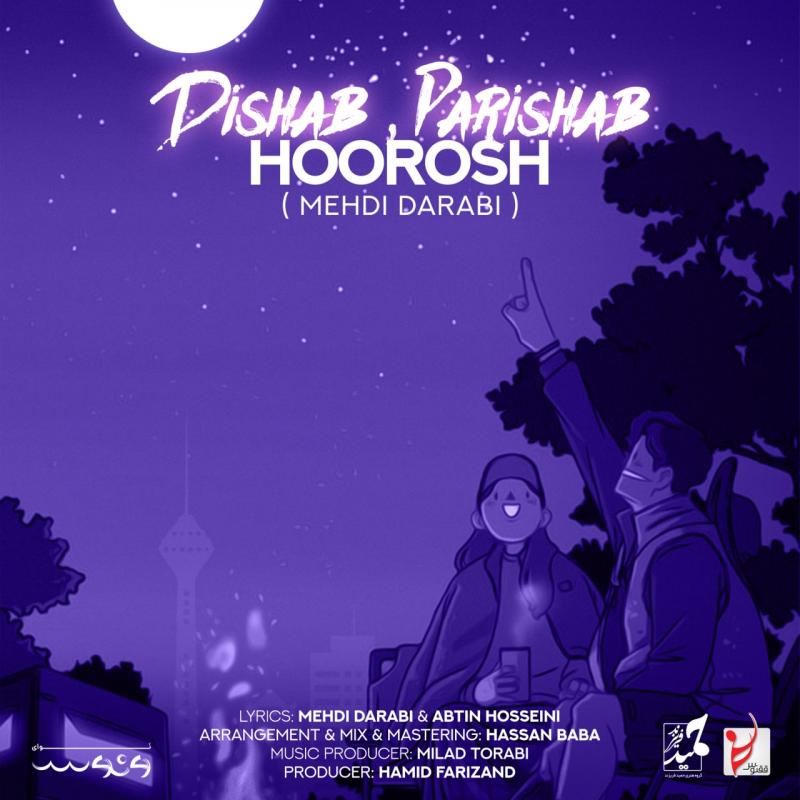 Hoorosh Band Dishab Parishab