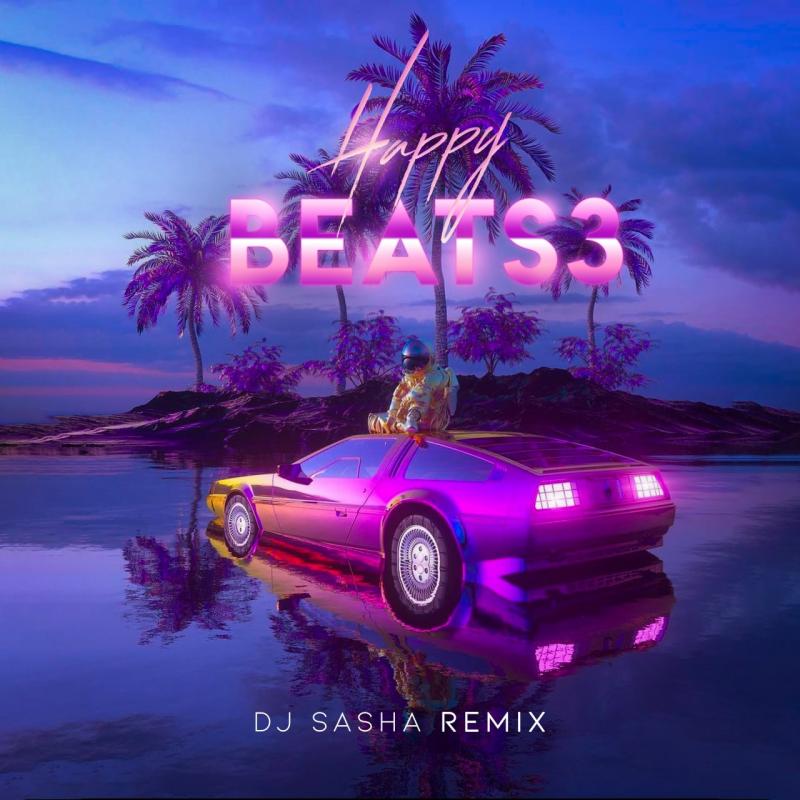 Dj Sasha Happy Beats E03