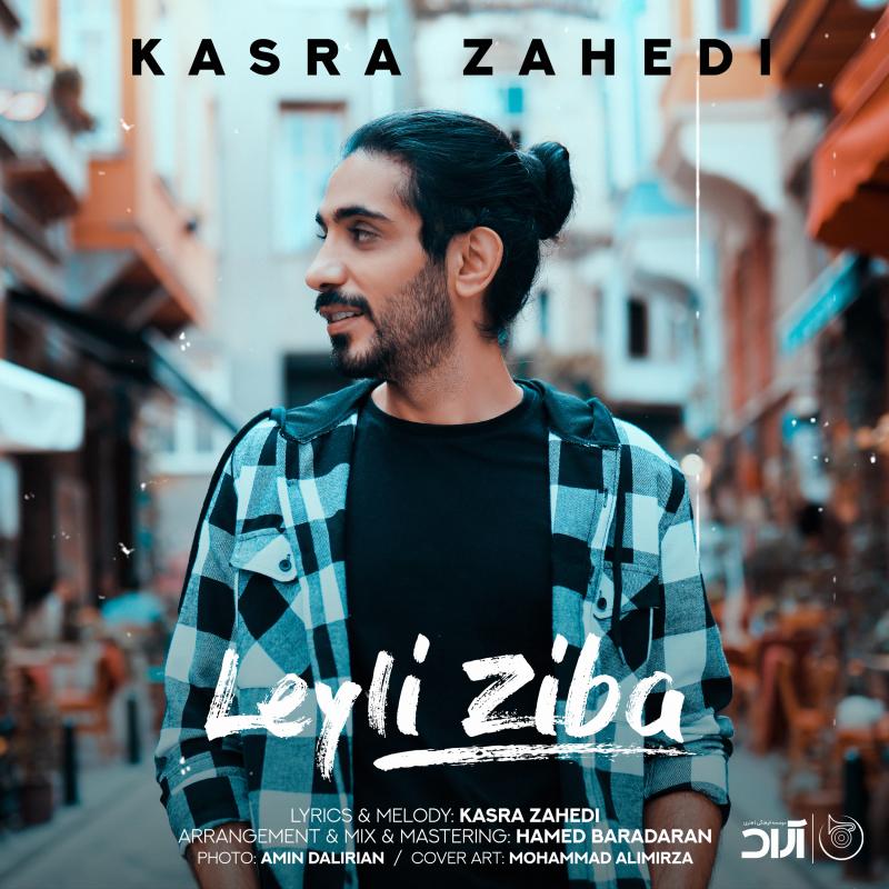 Kasra Zahedi Leili Ziba