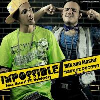 Iman Hararat Impossible (Ft Mehdeejay)