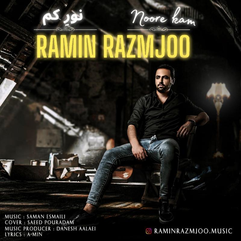 Ramin Razmjoo Noore Kam