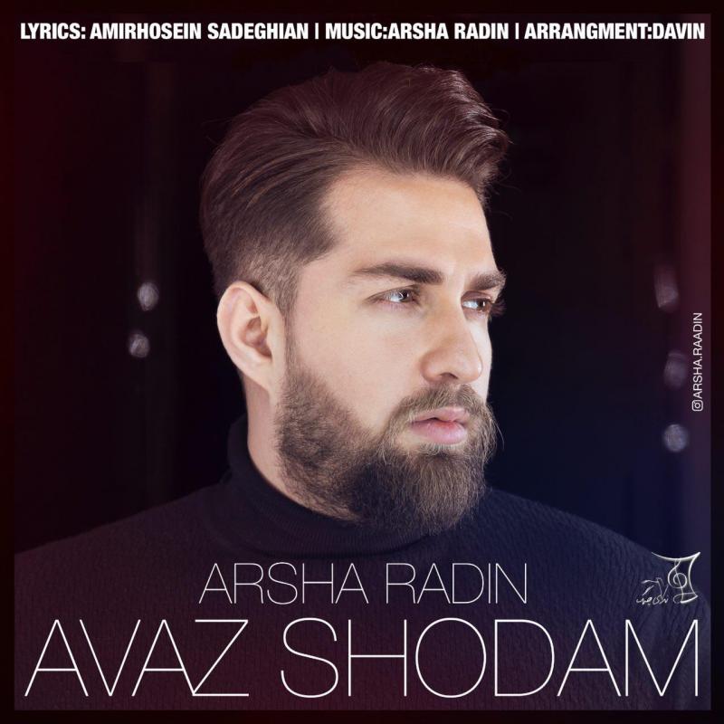 Arshaa Raadin Avaz Shodam