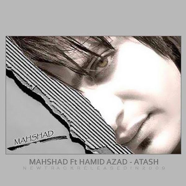 Mahshad Atash(Ft Hamid Azad)