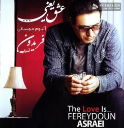 Fereydoun Asraei Hanooz Cheshmaye To