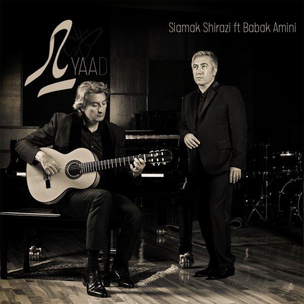 Siamak Shirazi Ft Babak Amini Yaad