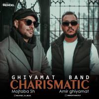 Ghiyamat Band Charismatic