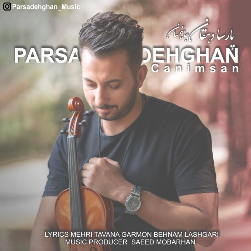 Parsa Dehghan Canimsan