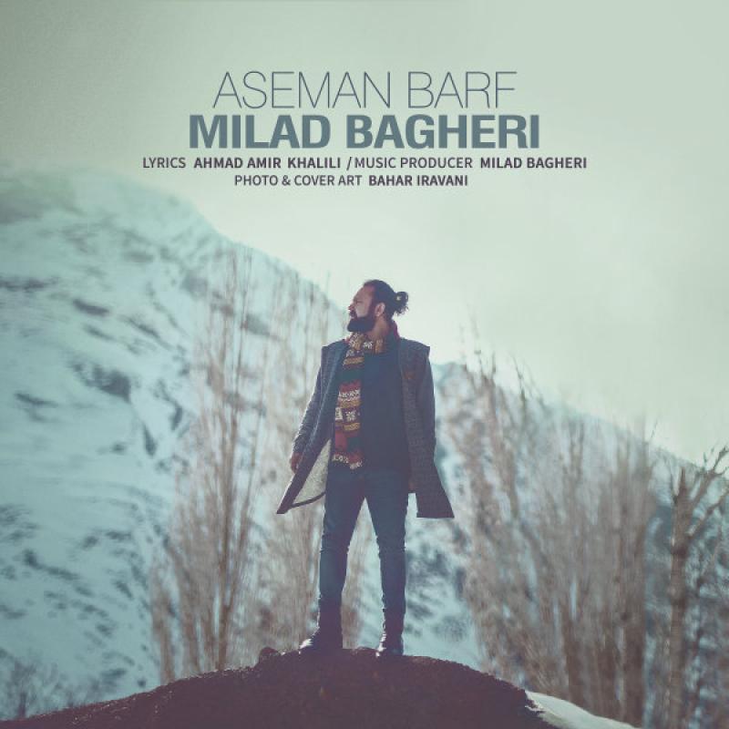 Milad Bagheri Aseman Barf