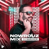 Deejay Narimor Nowrouz Mix 1402