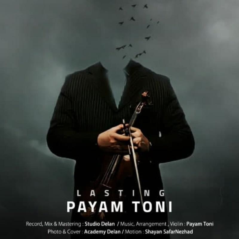 Payam Toni Lasting