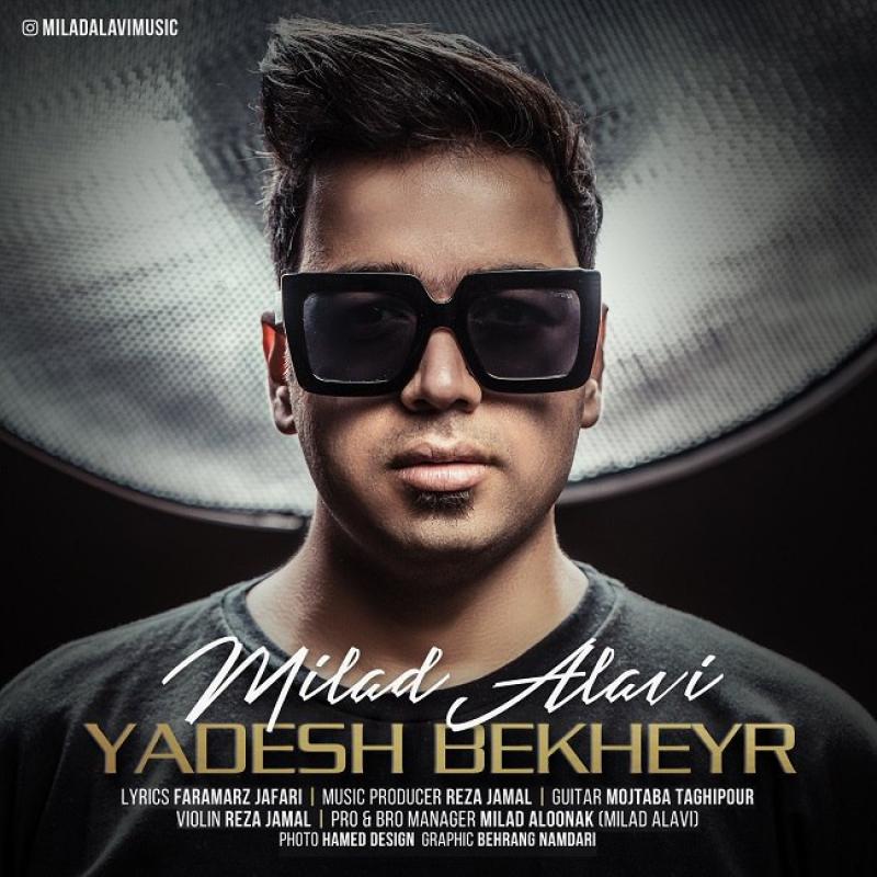 Milad Alavi Yadesh Bekheyr