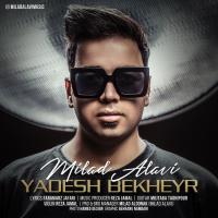 Milad Alavi Yadesh Bekheyr