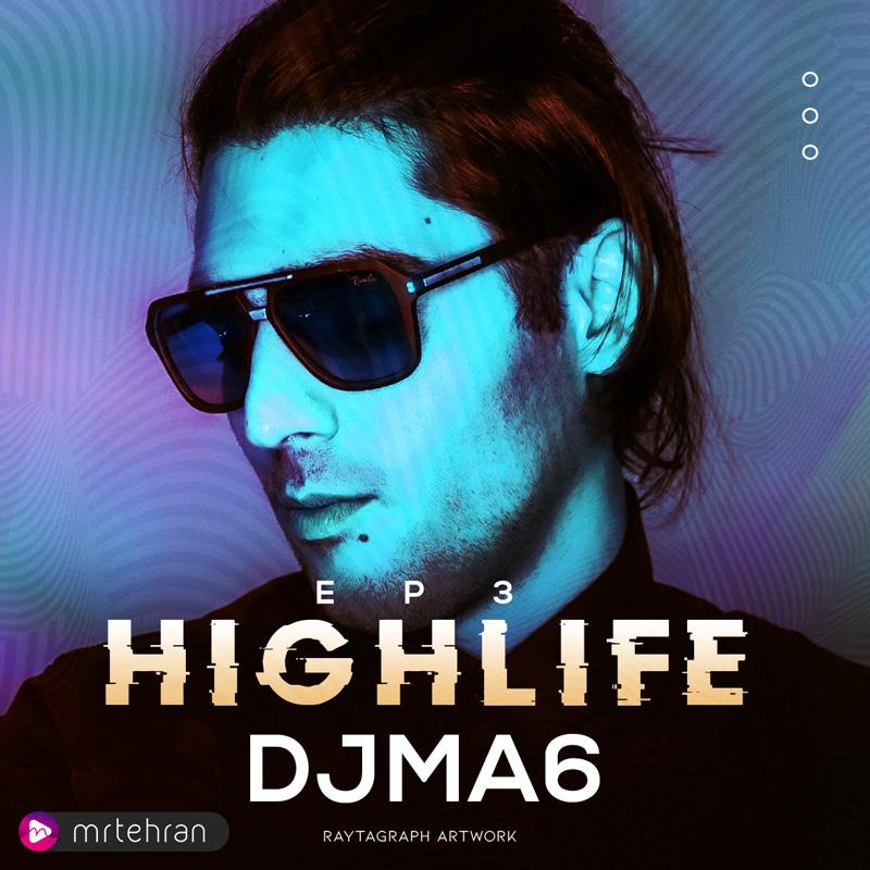 Dj MA6 Highlife Episode 03