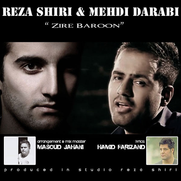 Reza Shiri Zire Baroon (Ft Mehdi Darabi)