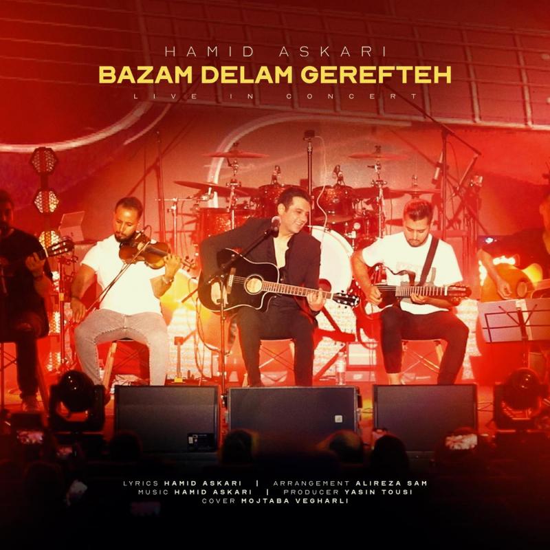 Hamid Askari Bazam Delam Gerefteh (Live In Concert)