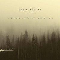 Sara Naeini Del Yar (Dynatonic Remix)