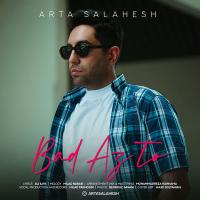 Arta Salahesh Bad Az To