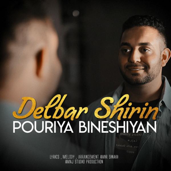 Pouriya Bineshiyan Delbar Shirin