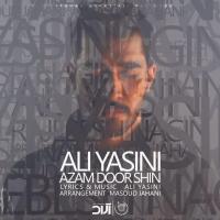 Ali Yasini Azam Door Shin