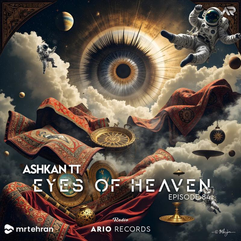 Ashkan TT Eyes Of Heaven EP84