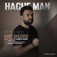 Amir Khosro Haghe Man