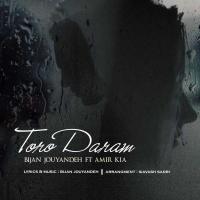Bijan Jouyandeh Toro Daram