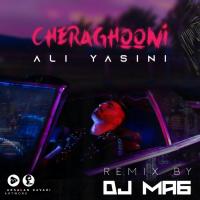Ali Yasini Cheraghooni (Dj MA6 Remix)