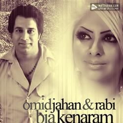 Omid Jahan Bia Kenaram (Ft Rabi)