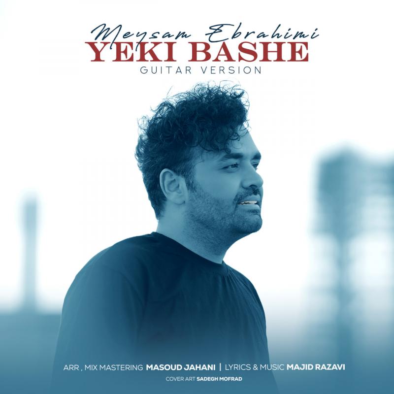 Meysam Ebrahimi Yeki Bashe (Guitar Version)